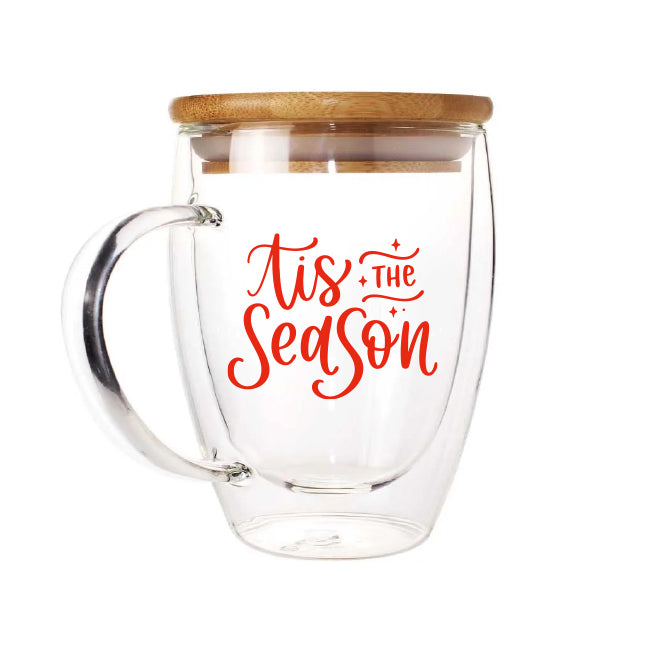 Tis the season, Double Wall Glass