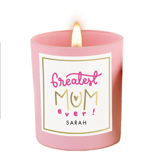 Greatest Mum Ever, Personalised Mother's Day Soy Wax Scented Candle