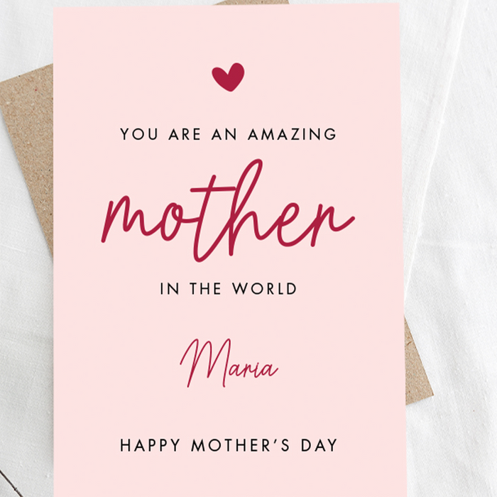 An Amazing Mother In The World, Personalised Mother's Day Greeting Card