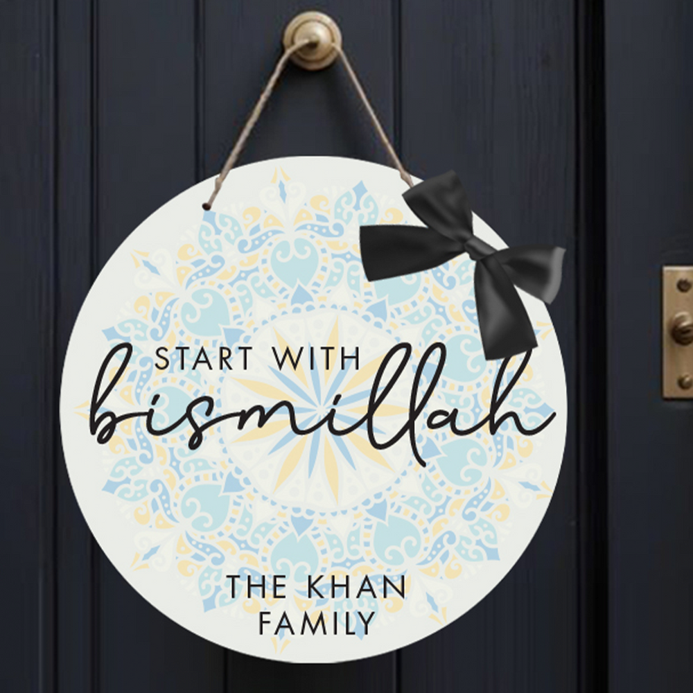 Personalised "Start with Bismillah" Family Ramadan Door Sign