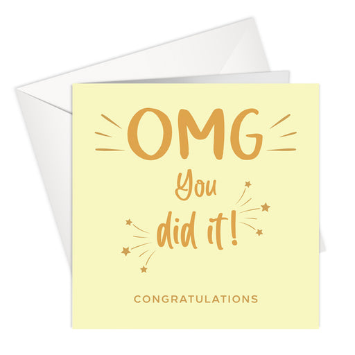 Congratulations | OMG You Did It Greeting Card