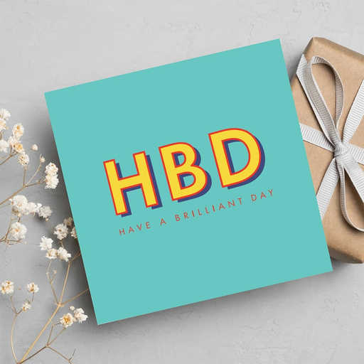 Happy Birthday, Have A Brilliant Day - Birthday UV Greeting Card