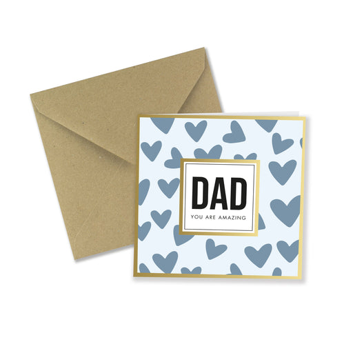 Dad, You Are Amazing - Father's Day UV Effect Greeting Card