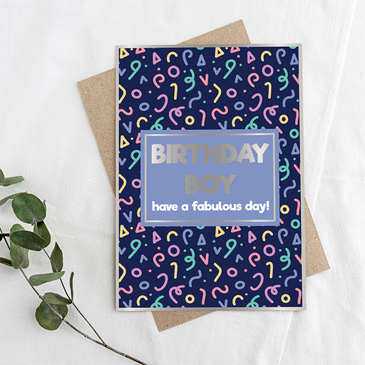 Birthday Boy Have a Fabulous Day Rose Gold Card