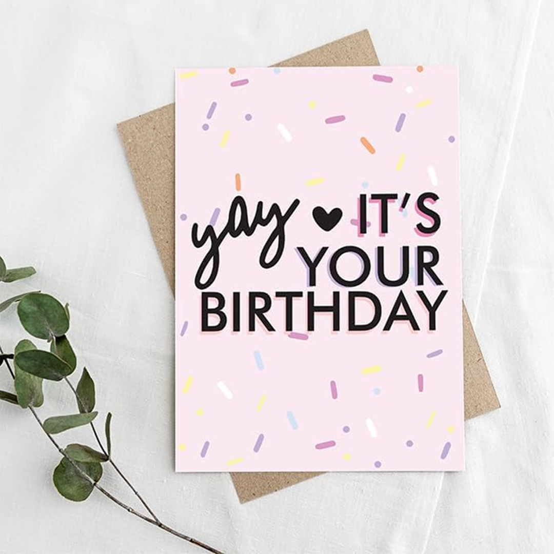 Yay, It's Your Birthday Greeting Card