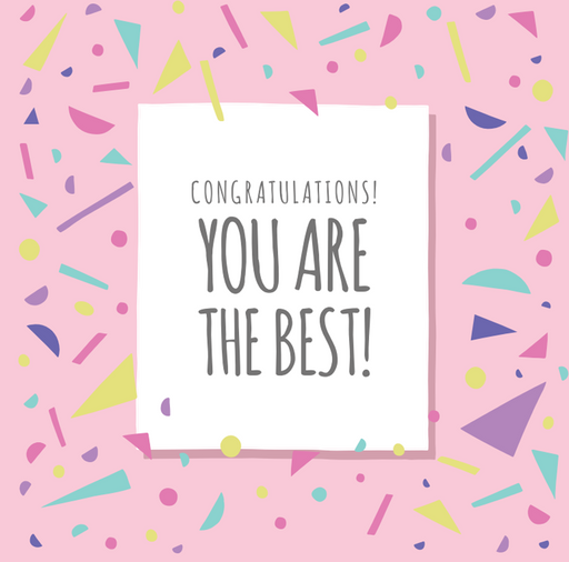 Congratulations, You are the best!, Greeting Card
