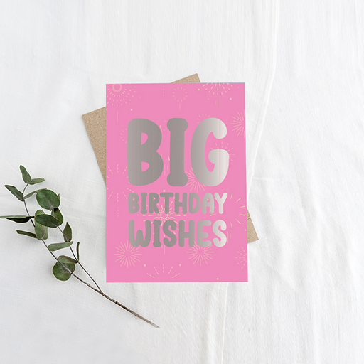 BIG Birthday Wishes, Greeting Card, Pink