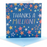 Thanks A Million - Square UK Greeting Cards
