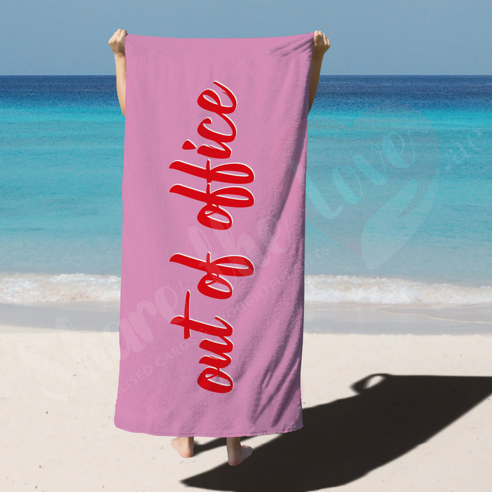 Out of Office Beach Towel