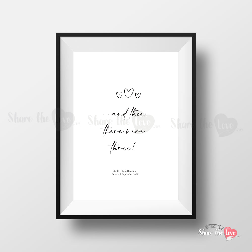 "And then there were Three" Family Quote Frame