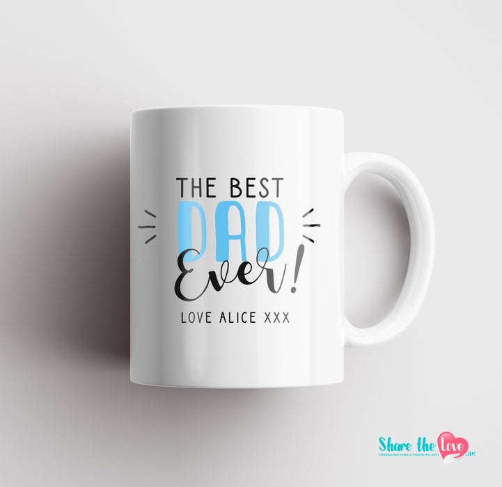 "Best Dad Ever" Personalised Mug