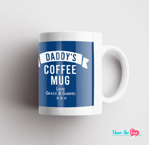 Daddy's Coffee Mug