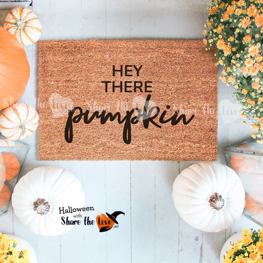 Hey There Pumpkin Doormat