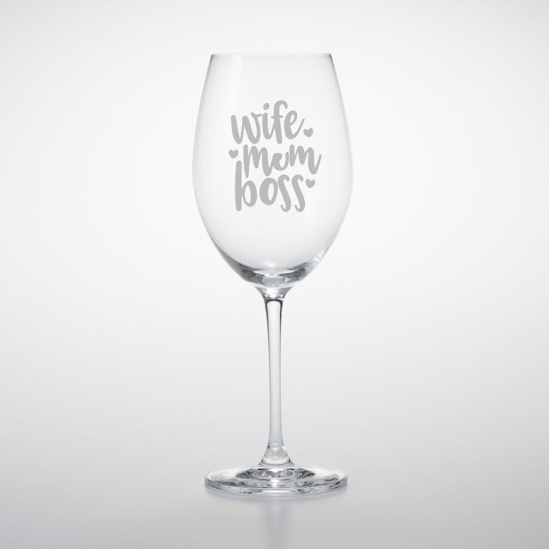 Wife Mom Boss Wine Glass